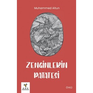 ZENGİNLERİN PATATESİ